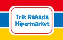 8 Rahasia Hipermarket Yang Tidak Boleh Anda Ketahui: Dari Susu di Rak Belakang Dan Jajanan di Rak Kasir