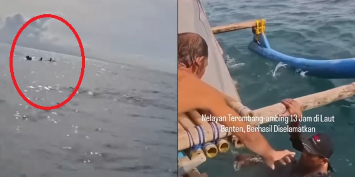 Viral Aksi Dramatis di Tanjung Lesung Banten, 3 Nelayan Dilaporkan Sempat Terombang-ambing 13 Jam hingga Berhasil Selamat