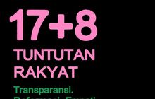 Mengenal : 17+8 Tuntutan Rakyat yang Viral di Media Sosial, Apa Saja Isinya?